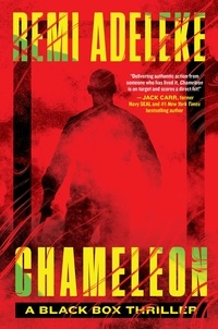 Remi Adeleke - Chameleon - A Black Box Thriller.