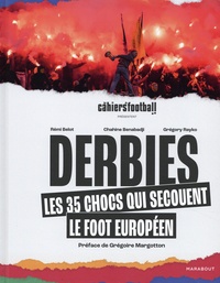 Livres numériques téléchargeables gratuitement Derbies - Les 35 chocs qui enflamment le foot européen