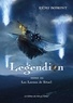 Remi Bomont - Legendion Tome 3 : Les larmes de Sitael.