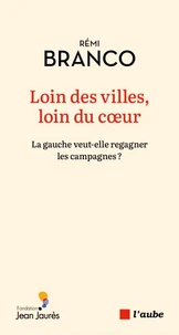 Loin des villes, loin du coeur