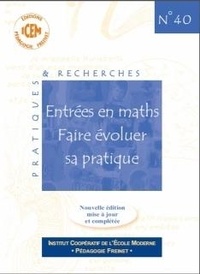 Rémi Brault et Rémi Jacquet - Entrées en maths, faire évoluer sa pratique.