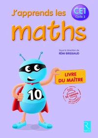 J'apprends les maths CE1 Cycle 2