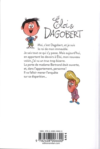 Eloi & Dagobert Tome 2 Mystère rue des Poteaux