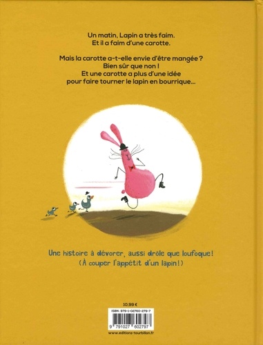 L'histoire édifiante du lapin qui avait un petit creux et qui voulait manger une carotte...