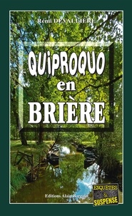 Rémi Devallière - Quiproquo en Brière.