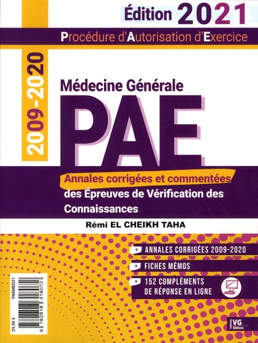 Rémi El Cheikh Taha - PAE médecine générale - Annales corrigées des épreuves de vérification des connaissances 2009-2020.