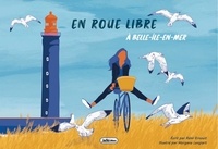 Rémi Ernoult et Morgane Lenglart - En roue libre à Belle-Île-en-Mer.