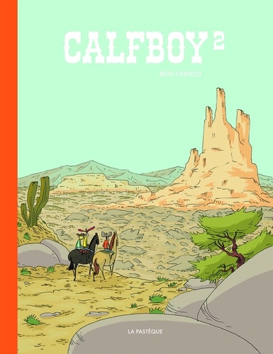 Calfboy Tome 2