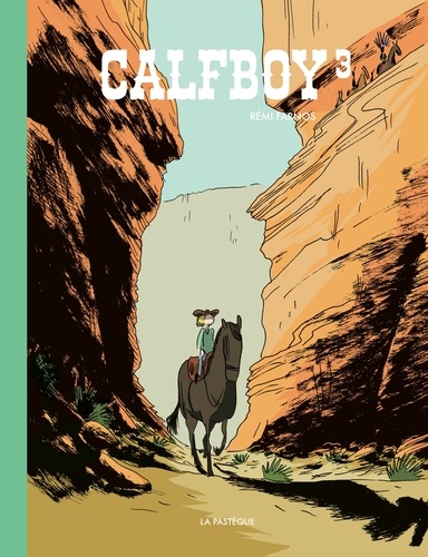 Calfboy Tome 3