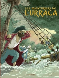 Rémi Farnos - Les aventuriers de l'Urraca.