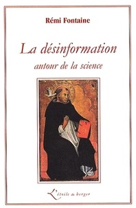 Rémi Fontaine - La désinformation autour de la science.