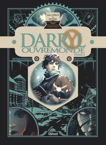 Darryl Ouvremonde Tome 2