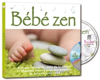 Rémi Guichard - Bébé zen. 1 CD audio MP3