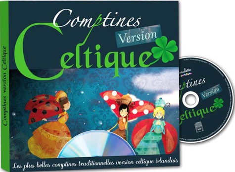 Comptines version Celtique  avec 1 CD audio MP3