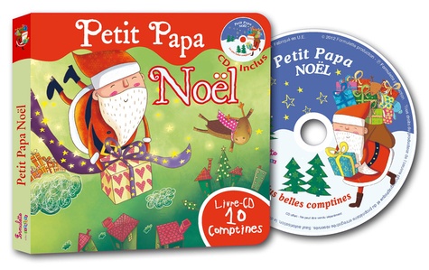 Petit papa Noël. 10 titres  avec 1 CD audio