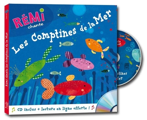 Remi chante les comptines de la mer  avec 1 CD audio