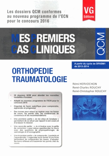 Rémi Hervochon et René-Charles Rouchy - Orthopédie Traumatologie.