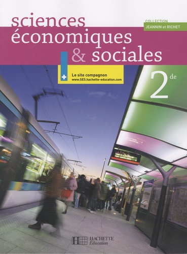 Rémi Jeannin et Adeline Richet - Sciences Economiques et Sociales 2e.