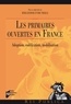 Rémi Lefebvre et Eric Treille - Les primaires ouvertes en France - Adoption, codification, mobilisation.