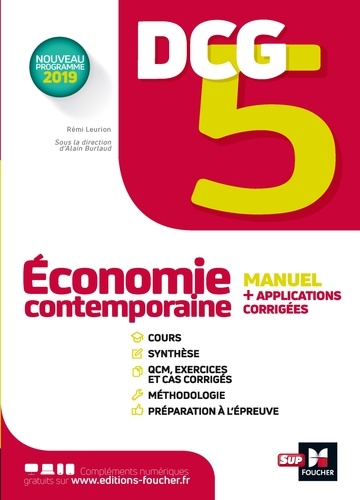 Rémi Leurion et Alain Burlaud - DCG 5 - Economie contemporaine - Manuel et applications.