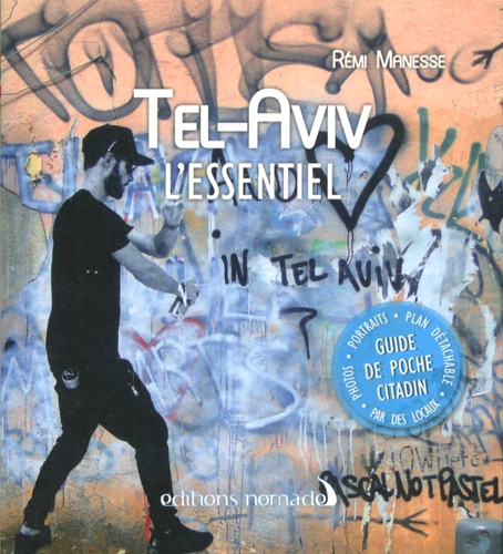 Rémi Manesse - Tel-Aviv - L'essentiel. 1 Plan détachable