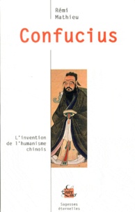 Rémi Mathieu - Confucius.