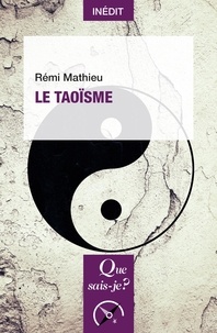 Rémi Mathieu - Le taoïsme.