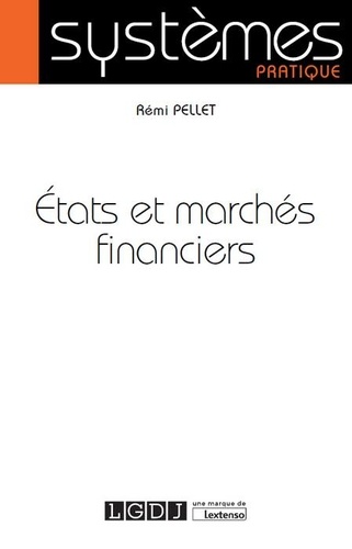 Rémi Pellet - Etats et marchés financiers.