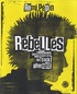 Rémi Pépin - Rebelles - Une histoire de rock alternatif.