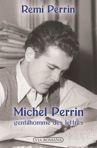 Feriasdhiver.fr Michel Perrin, gentilhomme des lettres Image