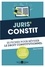 Juris' Constit. 25 fiches pour comprendre et réviser le droit constitutionnel