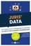 Juris' Data. 25 fiches pour comprendre et réviser le droit des données numériques