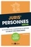 Juris' Personnes. 25 fiches pour comprendre et réviser le droit des personnes 2e édition