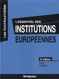 L'essentiel des institutions européennes