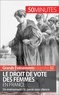 Rémi Spinassou - Le droit de vote des femmes en France - Un événement clé passé sous silence.