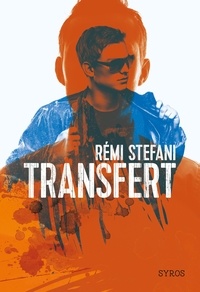 Rémi Stefani - Transfert.