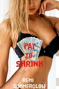 Pay to Shrink