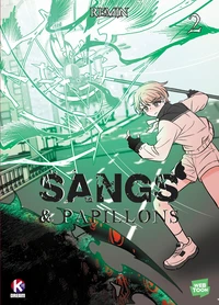 Sangs & Papillons Tome 2