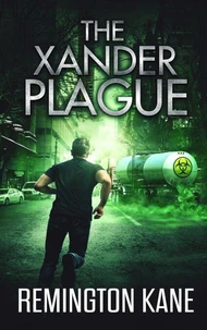 The Xander Plague