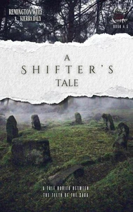 A Shifter's Tale