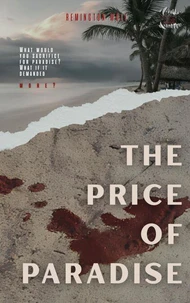 The Price Of Paradise