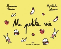 Ma petite vie