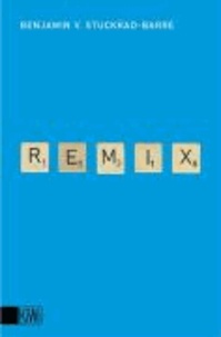 Remix 1 - Texte 1996-1999.