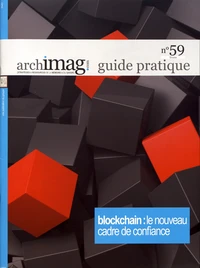 Blockchain : le nouveau cadre de confiance