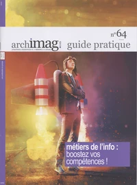 Métiers de l'info : boostez vos compétences !