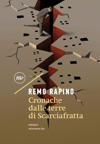 Remo Rapino - Cronache dalla terre di Scarciafratta.