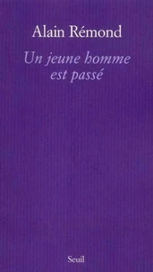 Un Jeune Homme Est Passe