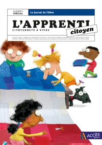 L'apprenti citoyen - Citoyenneté à vivre Cycle 3