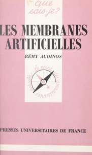 Les membranes artificielles