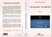 L'écologie inachevée